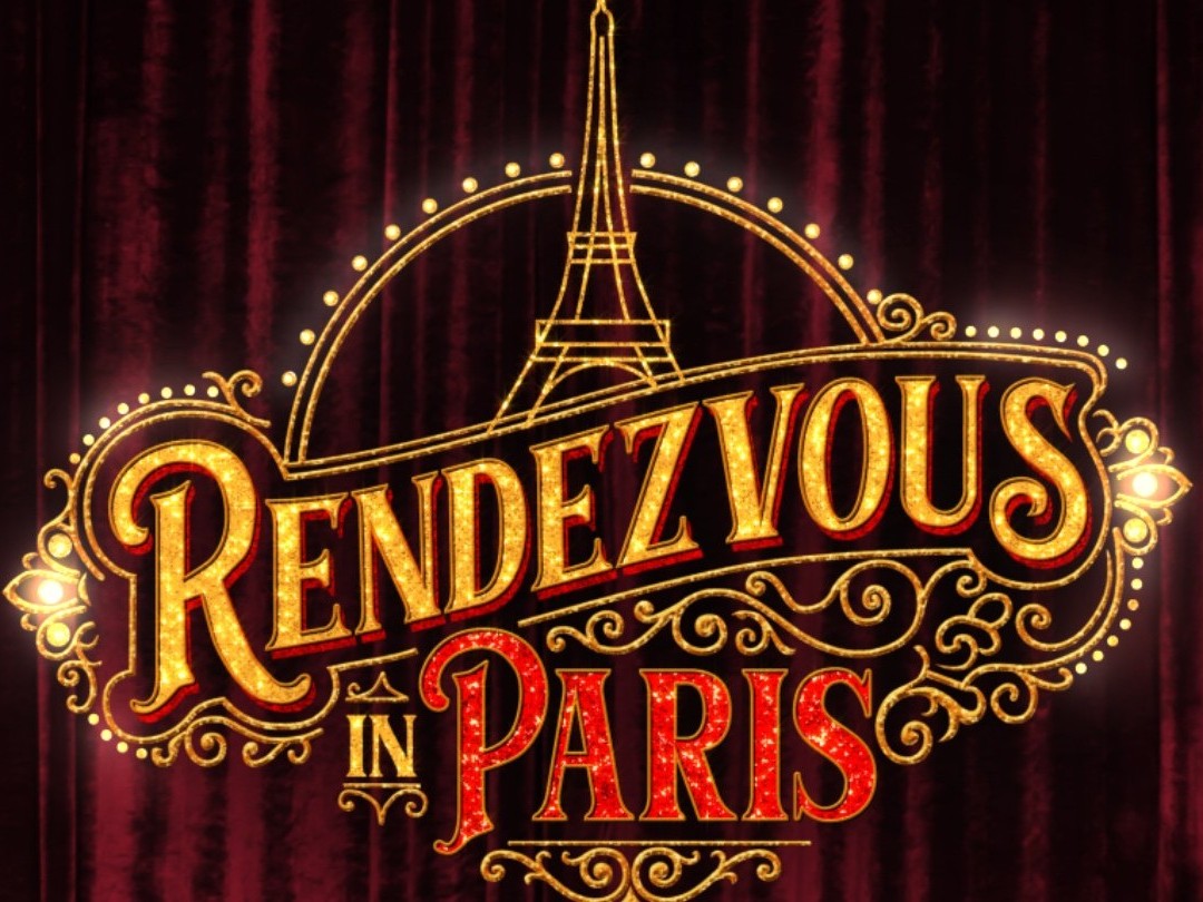 Rendezvous in Paris!''