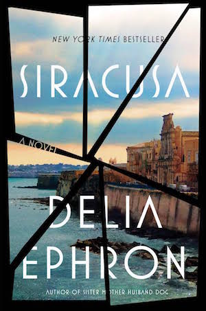 Siracusa by Delia Ephron